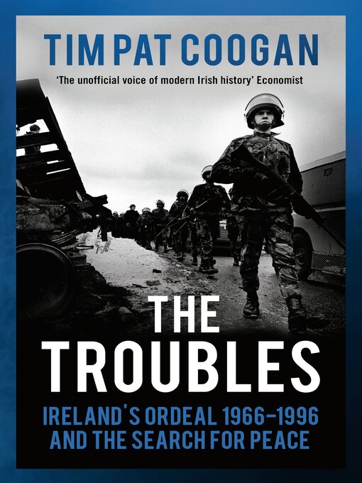 Title details for The Troubles by Tim Pat Coogan - Wait list